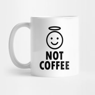 Not Coffee Regular or Stainless Steel Travel Mug Mug